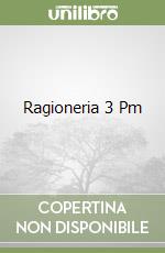 Ragioneria 3 Pm libro