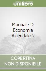 Manuale Di Economia Aziendale 2