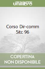 Corso Dir-comm 5itc 96 libro