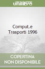Comput.e Trasporti 1996 libro