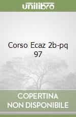 Corso Ecaz 2b-pq 97 libro