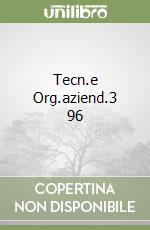 Tecn.e Org.aziend.3 96 libro