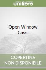 Open Window Cass.