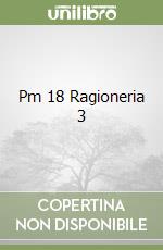 Pm 18 Ragioneria 3 libro