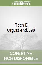Tecn E Org.aziend.398 libro
