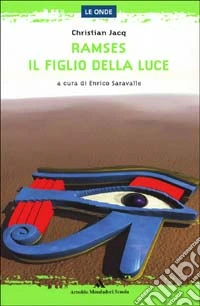 Ramses. Il figlio della luce