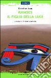 Ramses. Il figlio della luce libro