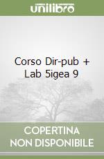 Corso Dir-pub + Lab 5igea 9 libro