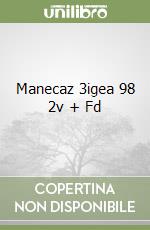Manecaz 3igea 98 2v + Fd libro