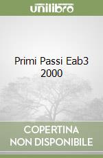 Primi Passi Eab3 2000 libro