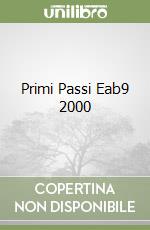 Primi Passi Eab9 2000 libro