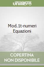 Mod.1t-numeri Equazioni libro