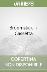 Broomstick + Cassetta libro