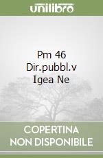 Pm 46 Dir.pubbl.v Igea Ne libro