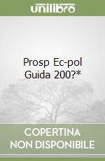 Prosp Ec-pol Guida 200?* libro