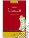 La lettera B libro