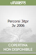 Percorsi 3itpr 3v 2006 libro