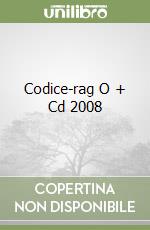 Codice-rag O + Cd 2008 libro