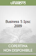Business 5 Ipsc 2009 libro
