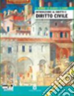 Corso di diritto civile. Con laboratorio di diritto. Per gli Ist. tecnici commerciali. Con espansione online. Vol. 1 libro