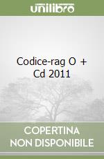 Codice-rag O + Cd 2011 libro