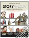 Storyboard volume 1 Il Medioevo