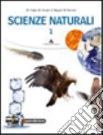 Scienze naturali. Per le Scuole superiori. Con esp libro