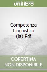 Competenza linguistica Scaricare TORRENT Gratuito Competenza linguistica Scaricare TORRENT Gratuito