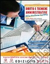 Diritto e tecniche amministrativi. Struttura ricettiva. Ediz. riforma. Per le Scuole superiori. Con espansione online libro