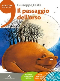 Il passaggio dell'orso. Con e-book. Con espansione