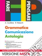 Grammatica comunicazione antologia