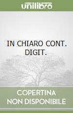 IN CHIARO CONT. DIGIT. libro