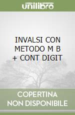 INVALSI CON METODO M B  + CONT DIGIT libro