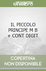IL PICCOLO PRINCIPE M B + CONT DIGIT libro