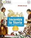 Incontra la storia. Per la Scuola media. Con e-book. Con 2 espansioni online. Con Libro: Atlante. Vol. 2 libro