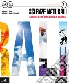 Scienze naturali. Per i Licei e gli Ist. magistrali. Con e-book. Con espansione online libro