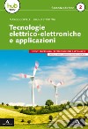 Tecnologie elettrico-elettroniche e applicazioni. Per gli Ist. professionali. Con e-book. Con espansione online. Vol. 2 libro