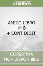 AMICO LIBRO     M B  + CONT DIGIT libro