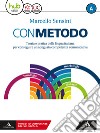 Con metodo. Per le Scuole superiori. Con e-book. Con espansione online. Con Libro: Vademecum libro