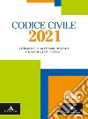 Codice civile 2021. Per gli Ist. tecnici e professionali libro