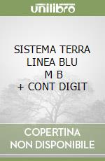 SISTEMA TERRA LINEA BLU      M B  + CONT DIGIT libro