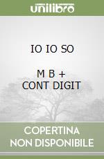 IO IO SO       M B  + CONT DIGIT