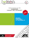 Filosofia. la ricerca della conoscenza. Modern philosophy in CLIL modules. Per le Scuole superiori. Con e-book. Con espansione online. Vol. 2 libro