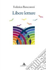 Libere letture libro