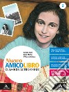 Nuovo amico libro. Per la Scuola media. Con e-book. Con espansione online. Vol. 3 libro