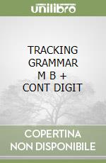 TRACKING GRAMMAR      M B  + CONT DIGIT libro