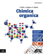 Chimica organica. Per i Licei e gli Ist. magistrali. Con e-book. Con espansione online libro usato