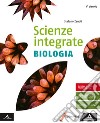 Scienze integrate biologia. Per gli Ist. tecnici e professionali. Con e-book. Con espansione online libro