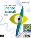 Scienze naturali. Per i Licei e gli Ist. magistrali. Con e-book. Con espansione online. Vol. 2 libro