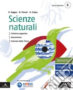 Scienze naturali. Per le Scuole superiori. Con e-book. Con espansione online. Vol. 3 libro